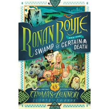 Ronan Boyle and the Swamp of Certain Death (Ronan Boyle #2) - An Adventure for Young Readers