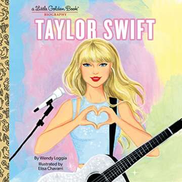 Taylor Swift: A Little Golden Book Biography: Little Golden Book