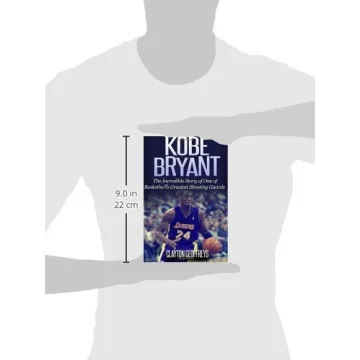 Inspiring Kobe Bryant Biography: Legacy of a Legend