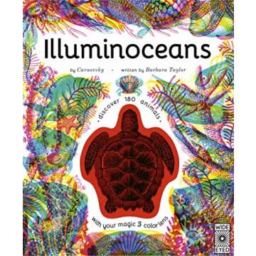 Illuminoceans: Dive Deep into the Ocean with Your Magic Three-Colour Lens (Illumi: See 3 Images in 1...