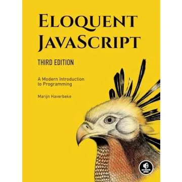 Eloquent JavaScript, 3rd Edition: A Modern Introduction to Programming
