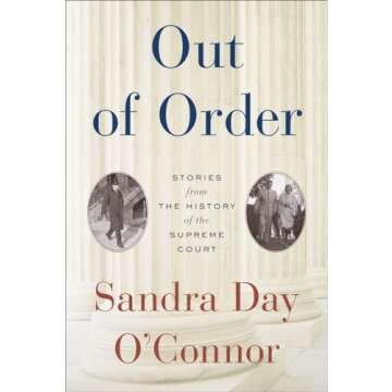 Out of Order: Humorous Insights from Supreme Court History