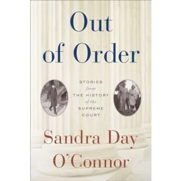 Out of Order: Humorous Insights from Supreme Court History
