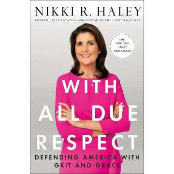 With All Due Respect: Defending America with Grit and Grace