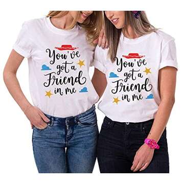 You've Got a Friend in Me T Shirt Women Funny Letter Print Shirts Cute Graphic Tee Casual Summer Short Sleeve Tops