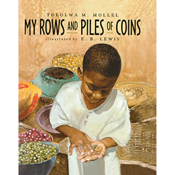 My Rows and Piles of Coins - Inspiring Children's Book