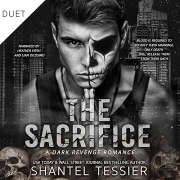 The Sacrifice: A Dark Revenge Romance