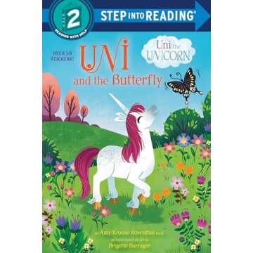 Uni and the Butterfly (Uni the Unicorn) (Step into Reading)