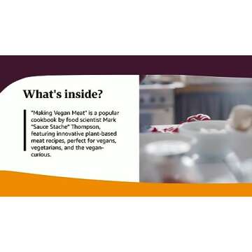 Making Vegan Meat: The Plant-Based Food Science Cookbook (Plant-Based Protein, Vegetarian Diet, Vega...