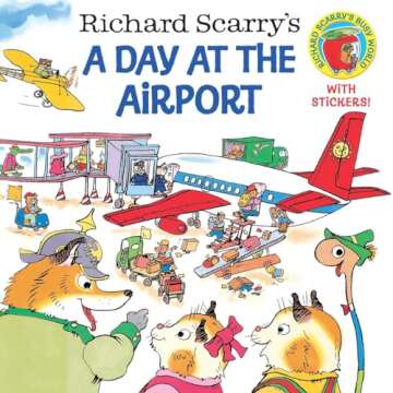 Discover Richard Scarry's A Day at the Airport - A Fun, Educational Journey for Kids