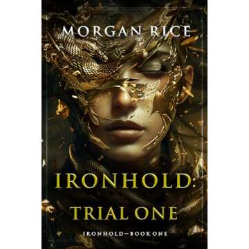 Ironhold: Trial One - An Epic New Fantasy Adventure