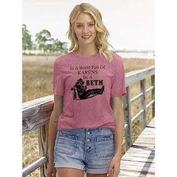 SFHFY Beth Shirt for Women - Funny Sarcastic Tee
