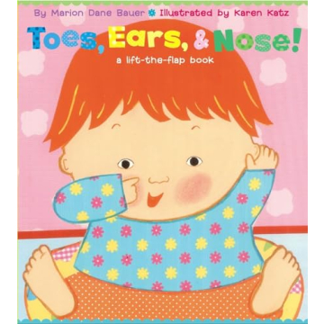 Toes, Ears, & Nose! A Fun and Interactive Lift-the-Flap Book for Toddlers