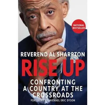 Rise Up: Confronting a Country at the Crossroads by Al Sharpton