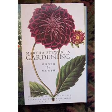Martha Stewart's Month-by-Month Gardening Guide