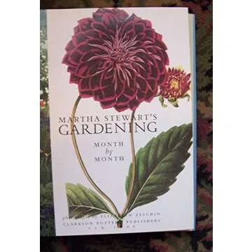 Martha Stewart's Month-by-Month Gardening Guide