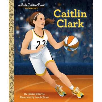 Caitlin Clark: A Little Golden Book Biography - Inspirational Story of a Rising Star