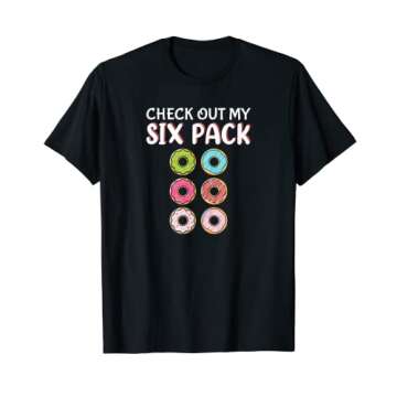 Check Out My 6 Pack T-Shirt: The Ultimate Gym Wear