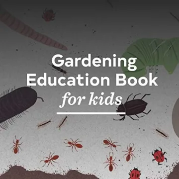 Up in the Garden and Down in the Dirt Book for Kids