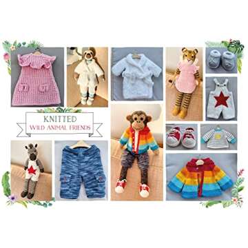 Knitted Wild Animal Friends: Over 40 knitting patterns for wild animal dolls, their clothes and accessories (Knitted Animal Friends)