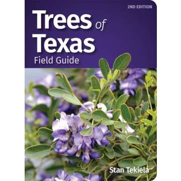 Trees of Texas Field Guide - Your Essential Tree Identification Companion