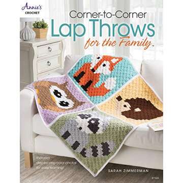Corner-to-Corner Lap Throws For the Family (Annies Crochet)