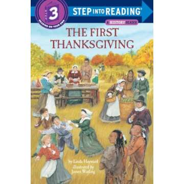 The First Thanksgiving (Step-Into-Reading, Step 3) - A Captivating Story for Young Readers