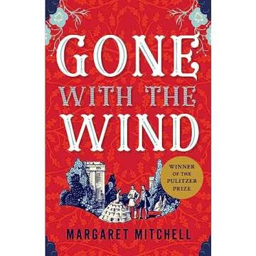 Gone with the Wind - A Literary Masterpiece of Romance and History