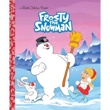 Frosty the Snowman (Frosty the Snowman): A Classic Christmas Book for Kids (Little Golden Book)