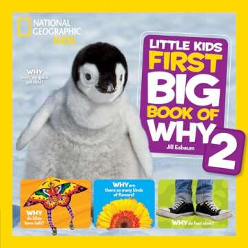 National Geographic Little Kids First Big Book of Why 2 - Spark Curiosity in Early Learners