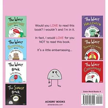 The Worst Love Book in the Whole Entire World: A Hilariously Unconventional Romance