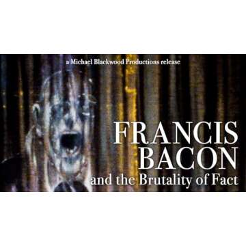 Francis Bacon and the Brutality of Fact: A Profound Exploration of Art and Reality