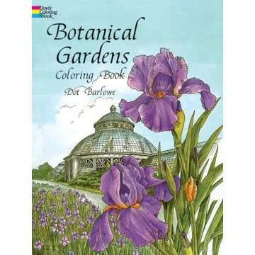 Botanical Gardens Coloring Book - A Creative Escape for Garden Lovers