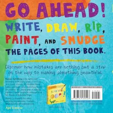 My Book of Beautiful Oops!: A Scribble It, Smear It, Fold It, Tear It Journal for Young Artists