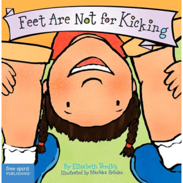 Engaging Toddler Book Feet Are Not for Kicking