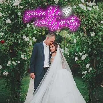 Your Like Really Pretty Neon Sign - Dimmable Wall Decor