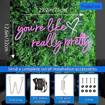 Your Like Really Pretty Neon Sign - Dimmable Wall Decor
