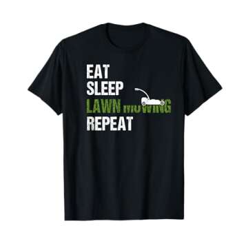 Lawn Mowing Shirt Funny Lawn Mower Shirt Gardening Gift T-Shirt