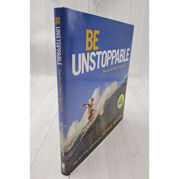 Be Unstoppable: The Art of Never Giving Up