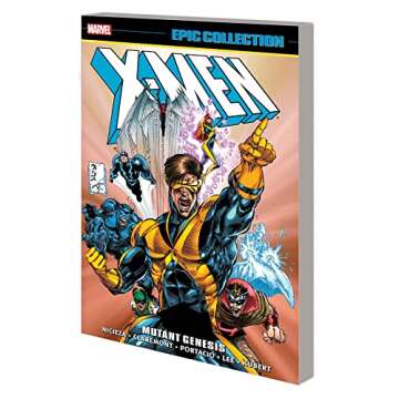 X-MEN EPIC COLLECTION: MUTANT GENESIS - A Must-Have for Marvel Fans