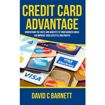 Credit Card Advantage: Understand the Costs and Benefits for Your Business