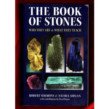 The Book of Stones: Your Guide to Gemstone Healing