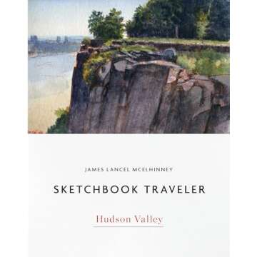 Sketchbook Traveler Hudson Valley: Hudson Valley (Sketchbook Traveler, 1)