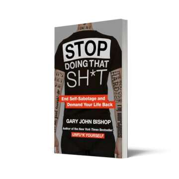 Stop Doing That Sh*t - Transform Your Life Today!