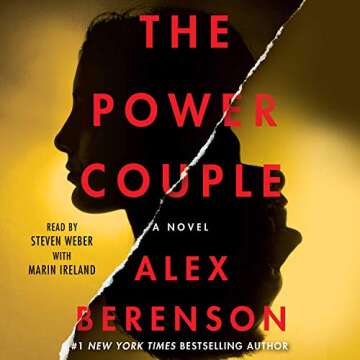 The Power Couple - A Gripping Thriller by Alex Berenson