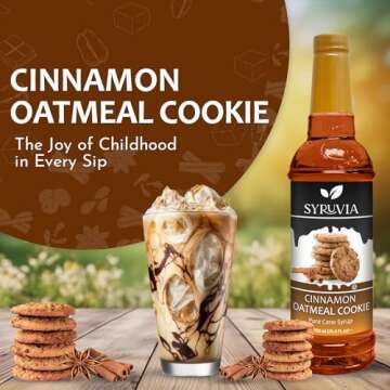 Syruvia Cinnamon Oatmeal Cookie Syrup – Cinnamon Oatmeal Cookie Coffee Syrup Flavor, 25.4 fl oz, K...