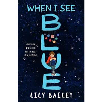 When I See Blue: An inspiring story of OCD, friendship and bravery