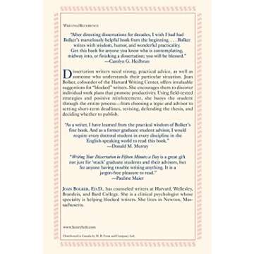 Writing Your Dissertation in Fifteen Minutes a Day: A Guide to Starting, Revising, and Finishing You...