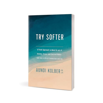 Try Softer Book: Transform Your Life with Gentle Healing