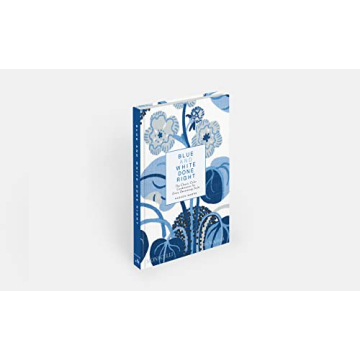 Blue and White Done Right - A Must-Have Decor Book